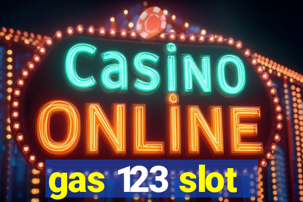 gas 123 slot