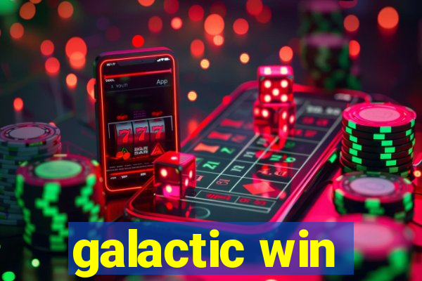 galactic win