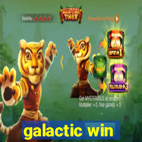 galactic win