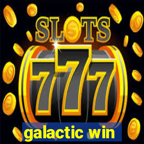 galactic win