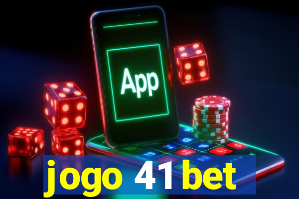 jogo 41 bet