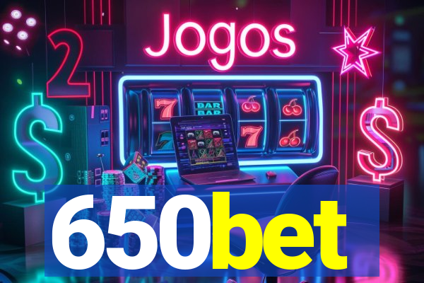 650bet