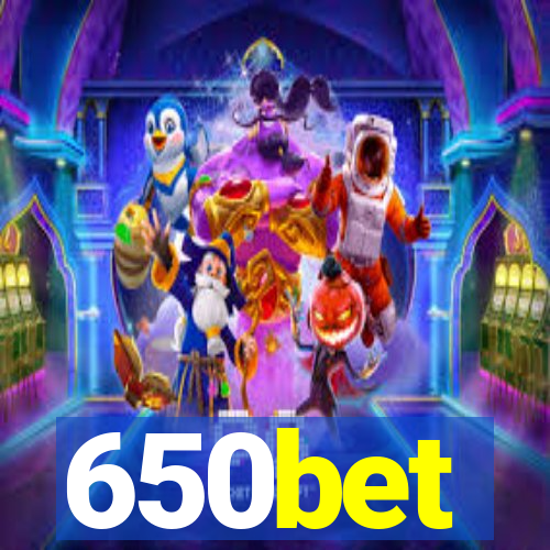 650bet