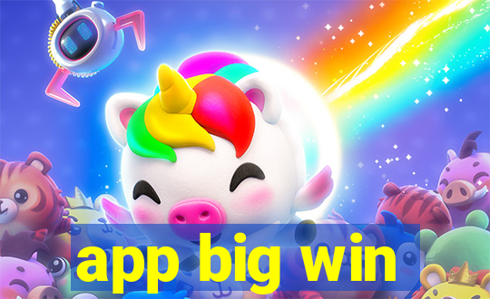 app big win