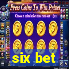 six bet