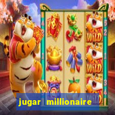 jugar millionaire genie slot