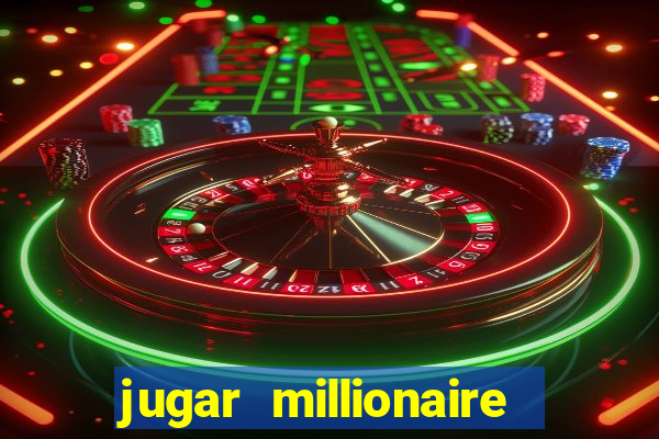 jugar millionaire genie slot