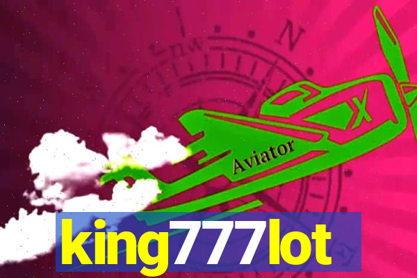 king777lot