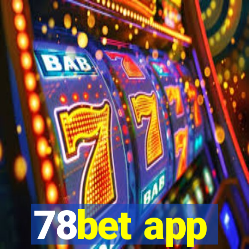 78bet app