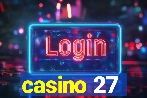 casino 27