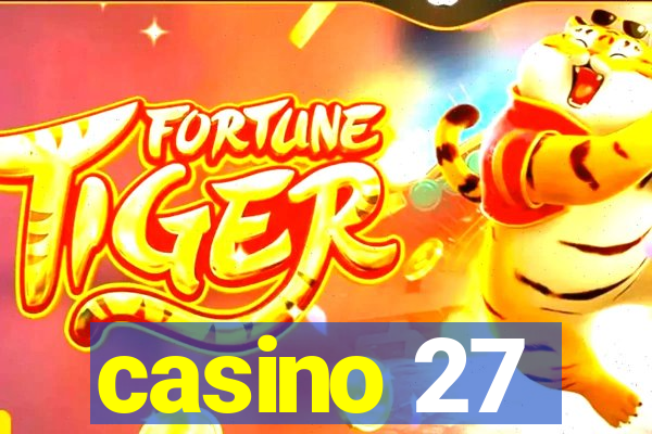 casino 27