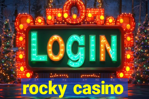 rocky casino