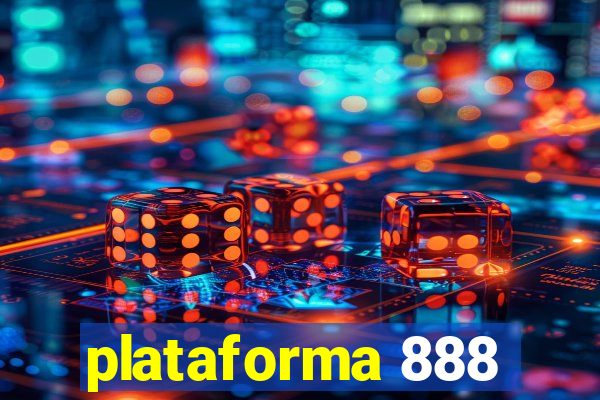 plataforma 888