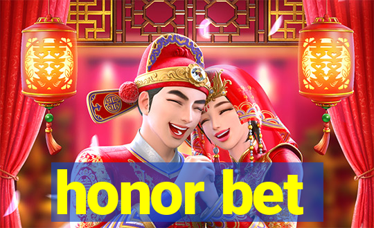 honor bet