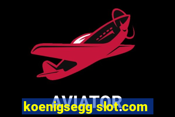 koenigsegg slot.com