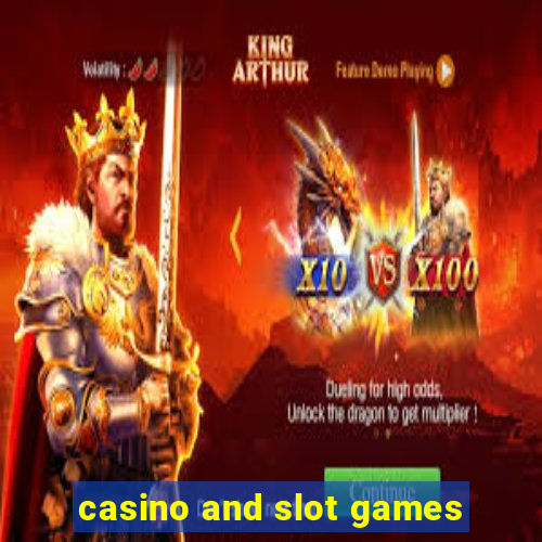 casino and slot games