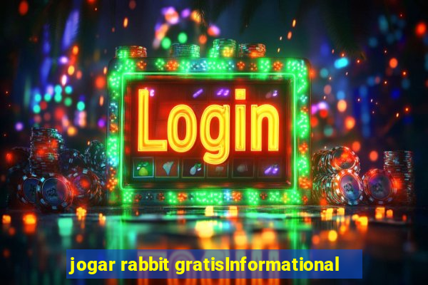 jogar rabbit gratisInformational