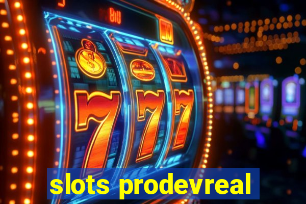 slots prodevreal