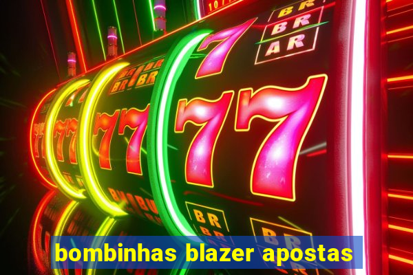 bombinhas blazer apostas