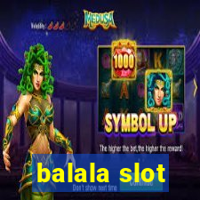 balala slot