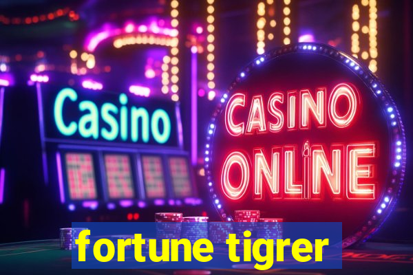 fortune tigrer