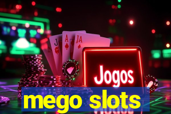 mego slots