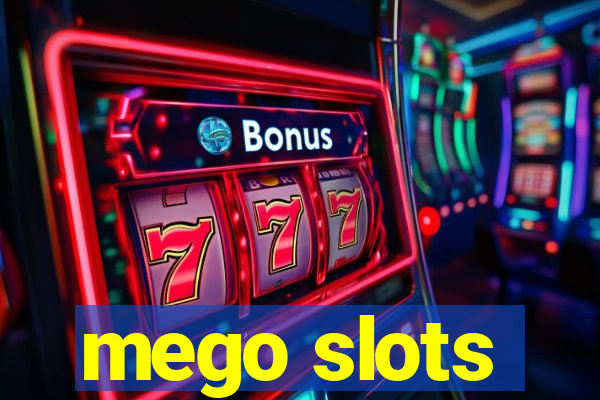 mego slots