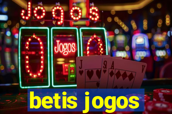 betis jogos