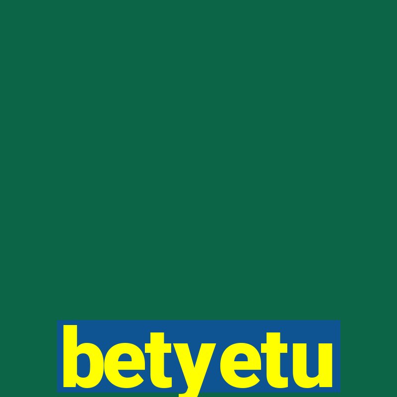 betyetu