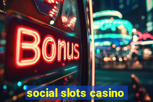 social slots casino