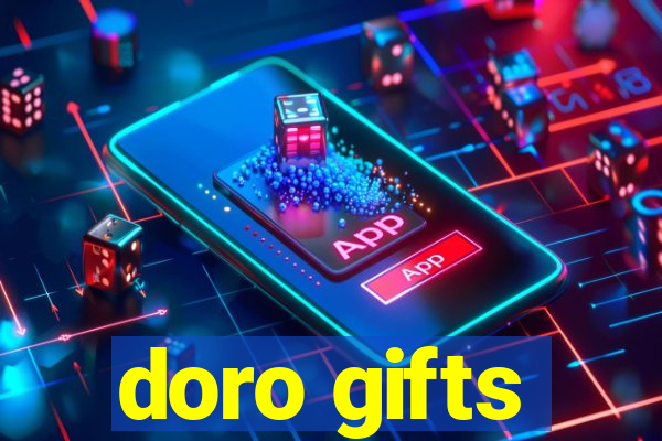 doro gifts