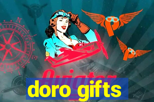 doro gifts