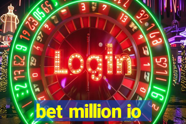 bet million io