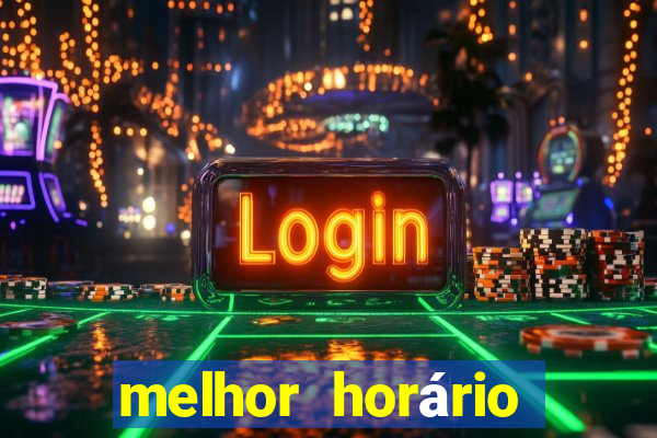 melhor horário para jogar fortune ox hoje