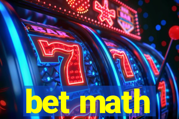 bet math