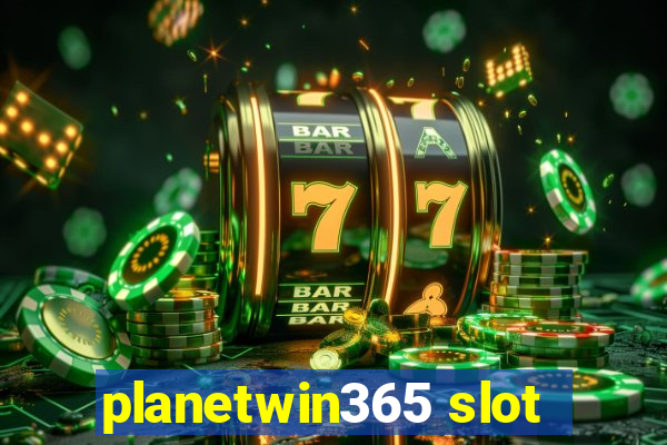 planetwin365 slot