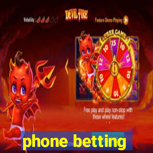 phone betting