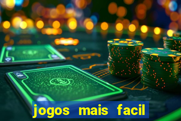 jogos mais facil de ganhar