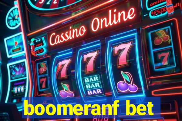 boomeranf bet