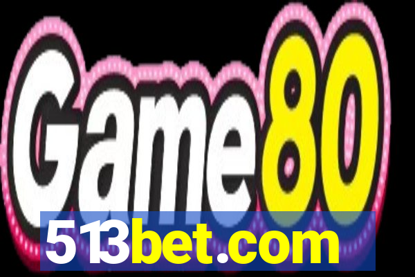 513bet.com