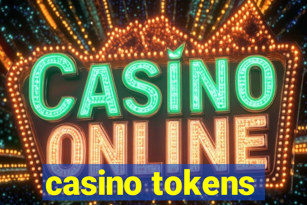 casino tokens