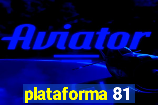 plataforma 81