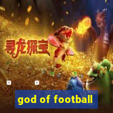 god of football