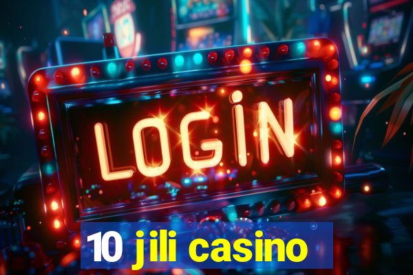 10 jili casino