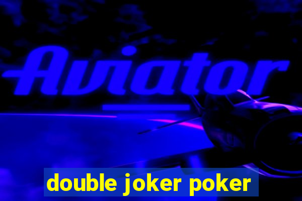 double joker poker