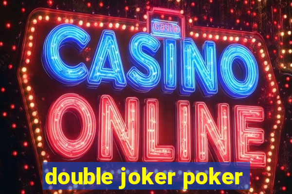 double joker poker