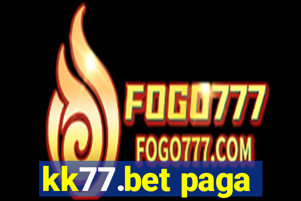 kk77.bet paga