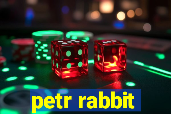 petr rabbit