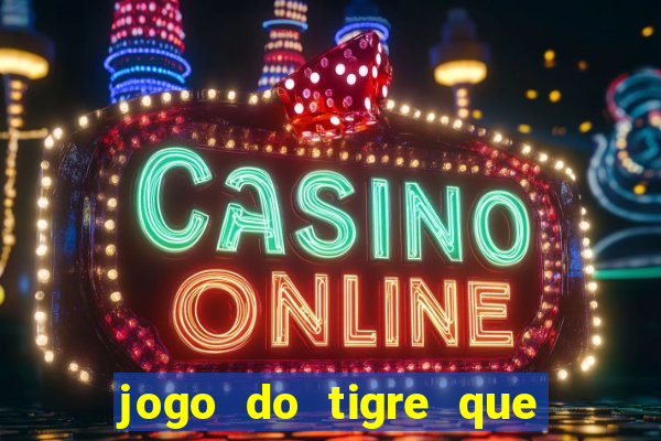 jogo do tigre que paga na hora