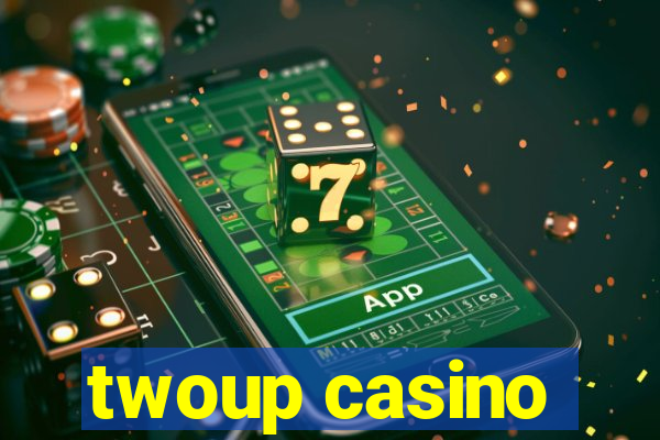 twoup casino